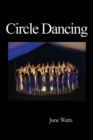 Image for Circle Dancing : Celebrating Sacred Dance