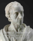 Image for Fame and Friendship : Pope, Roubiliac and the Portrait Bust