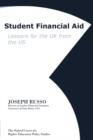 Image for Student Financial Aid : Lessons for the UK from the US