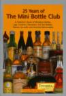 Image for 25 Years of the Mini Bottle Club