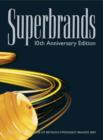 Image for Superbrands  : an insight into Britain&#39;s strongest brands 2005