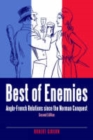 Image for Best of Enemies: Anglo-French Relations Since the Norman Conquest