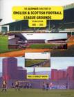 Image for The Ultimate Directory of English and Scottish Football League Grounds 1888-2005