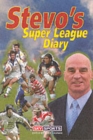 Image for Stevo&#39;s Super League Diary