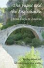 Image for The Papas and the Englishman : From Corfu to Zagoria