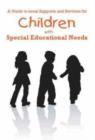 Image for A Guide to Local Supports and Services for Children with Special Educational Needs