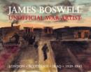 Image for James Boswell: Unofficial War Artist