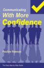 Image for Communicating with More Confidence