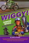 Image for WIGGY! : Simon Wigg in His Own Words