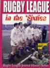 Image for Rugby League in the Sixties : Volume 1