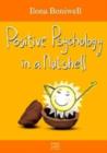 Image for Positive psychology in a nutshell  : a balanced introduction to the science of optimal functioning
