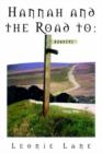 Image for Hannah and the Road to Nowhere