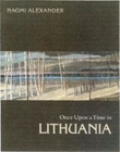 Image for Once Upon a Time in Lithuania