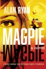 Image for Magpie : A tender journey into the broken heart of Austrralia