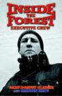 Image for Inside the &quot;Forest Executive Crew&quot;