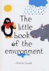 Image for The Little Book of the Environment