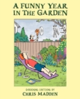 Image for A Funny Year in the Garden : Gardening Cartoons by Chris Madden