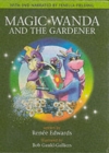 Image for Magic Wanda and the Gardener