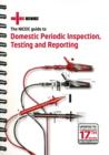 Image for Domestic Electrical Installation Guide : The NICEIC Guide to Domestic Installation Work - Updated to IEE Wiring Regulations 17th Edition BS 7671: 2008