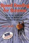 Image for Speed Reading for Success : How to Find, Absorb and Retain the Information You Need for Success