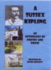 Image for A Sussex Kipling : An Anthology of Poetry and Prose