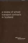 Image for A Review of School Transport Contracts in Scotland