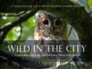 Image for Wild in the City : A Celebration of the Open Spaces of Putney, Barnes and Richmond