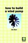 Image for How to Build a Wind Pump