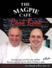 Image for The Magpie Cafe Cookbook : Recipes Inspired by the North Yorkshire Coast