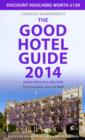 Image for The good hotel guide 2014  : Great Britain &amp; Ireland