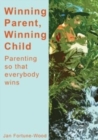 Image for Winning Parent, Winning Child