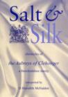 Image for Salt and Silk : Chronicles of the Aubreys of Clemonger - A Herefordshire Family
