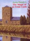 Image for The Magic of an Irish Castle : v. 3