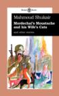 Image for Mordechai&#39;s moustache and his wife&#39;s cats and other stories