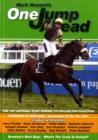 Image for One Jump Ahead : The Top National Hunt Horses to Follow for 2008/2009
