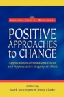 Image for Positive Approaches to Change