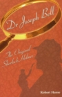 Image for Dr Joseph Bell : The Original Sherlock Holmes