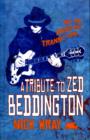Image for A Tribute to Zed Beddington