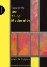 Image for Towards the Third Modernity