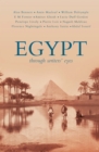 Image for Egypt  : through writers&#39; eyes