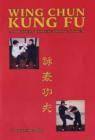 Image for Wing Chun Kung Fu : A Southern Chinese Boxing System