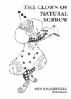 Image for The Clown of Natural Sorrow