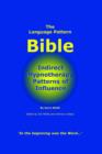 Image for The Language Pattern Bible : Indirect Hypnotherapy Patterns of Influence
