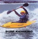 Image for Surf Kayaking : The Essential Guide