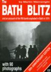 Image for The Bath Blitz : And an Account of the IRA Bomb Exploded in Bath in 1974