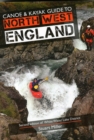 Image for Canoe &amp; kayak guide to North West England : Of White Water Lake District