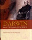 Image for Darwin  : for the love of science