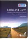 Image for Lochs and glens  : the official guide to National Cycle Network Route 7 from Carlisle to Inverness