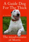 Image for A Guide Dog for the Thick
