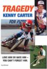 Image for Tragedy: The Kenny Carter Story